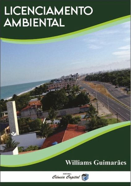 Licenciamento Ambiental (eBook, ePUB) Licenciamento Ambiental (eBook, ePUB)