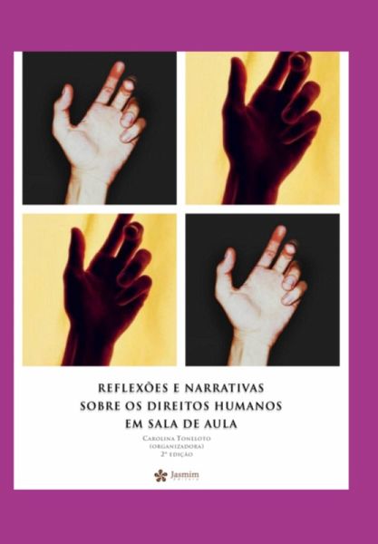 Reflexões E Narrativas Sobre Os Direitos Humanos Em Sala De Aula (eBook, ePUB)