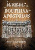 A Igreja De Hoje E A Doutrina Dos Apóstolos (eBook, ePUB)
