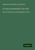 La France parlementaire 1834-1851