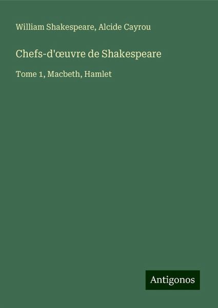 Chefs-d'¿uvre de Shakespeare Chefs-d'¿uvre de Shakespeare