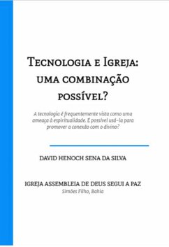 Cover Tecnologia E Igreja: Uma Combinação Possível? (eBook, ePUB)