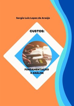 Custos (eBook, ePUB) - de Araujo, Sergio Luis Lopes