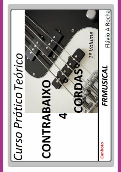Cover Curso Prático Teórico Contrabaixo 4 Cordas [não Destro/canhoto]1º Volume (eBook, ePUB)