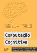Computação Cognitiva (eBook, ePUB) - Bild 1
