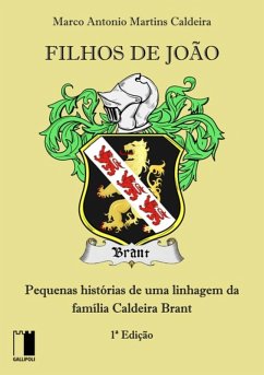 Filhos De João (eBook, ePUB) - Caldeira, Marco Antonio Martins