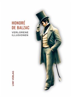Cover Honoré de Balzac: Verlorene Illusionen. Ungekürzte Ausgabe