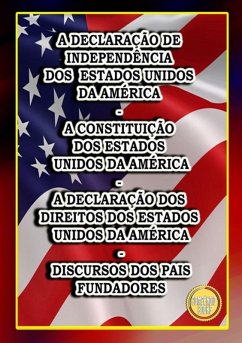 Cover A Declaração De Independência Dos Estados Unidos Da América (eBook, ePUB)