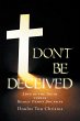 Don't Be Deceived (eBook, ePUB) - Bild 1
