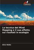 La tecnica del Mind Mapping e il suo effetto sui risultati in ecologia La tecnica del Mind Mapping e il suo effetto sui risultati in ecologia