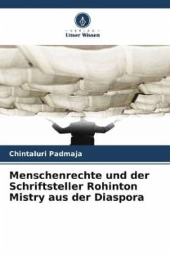 Cover Menschenrechte und der Schriftsteller Rohinton Mistry aus der Diaspora