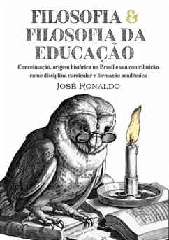 Filosofia E Filosofia Da Educação (eBook, ePUB) - Ronaldo, José