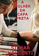 A Mulher Da Capa Preta (eBook, ePUB) - Bild 1