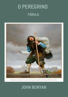 O Peregrino (eBook, ePUB) - Bunyan, John