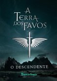 A Terra Dos Favos (eBook, ePUB)