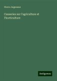 Causeries sur l'agriculture et l'horticulture