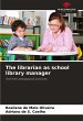 The librarian as school library manager - Bild 1