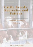 Cattle Breeds, Recreates And Fattens (eBook, ePUB)
