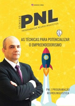 Cover Pnl As Técnicas Para Potencializar O Empreendedorismo (eBook, ePUB)