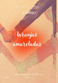 Laranjas Amareladas (eBook, ePUB)
