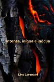 Intensa, Iníqua E Inócua (eBook, ePUB)