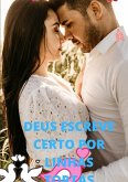 Deus Escreve Certo Por Linhas Tortas (eBook, ePUB)