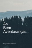 As Bem-aventuranças... (eBook, ePUB) As Bem-aventuranças... (eBook, ePUB)