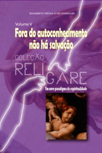 Coleção Religare: Um Novo Paradigma De Espiritualidade (eBook, ePUB)