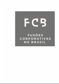 Fusões Corporativas No Brasil Dados Ano 2002 (eBook, ePUB)