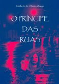 O Príncipe Das Ruas (eBook, ePUB)