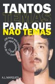Tantos Temas Para Que Não Temas (eBook, ePUB)
