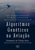 Algoritmos Genéticos Na Aviação (eBook, ePUB)