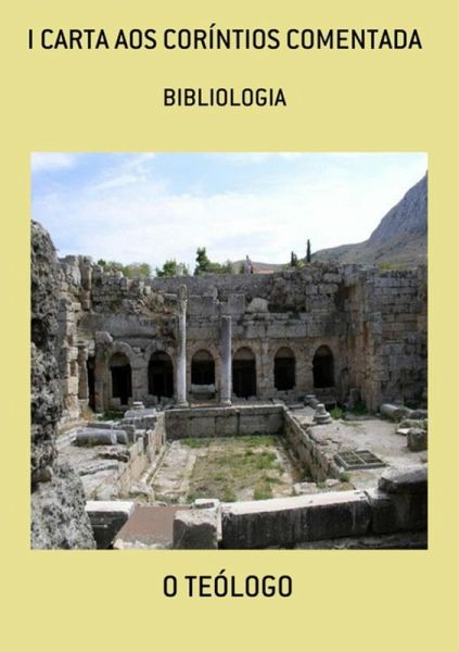 I Carta Aos Coríntios Comentada (eBook, ePUB)