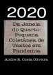 2020: Da Janela Do Quarto (eBook, ePUB) - Bild 1