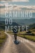 No Caminho Do Mestre (eBook, ePUB) - Bild 1