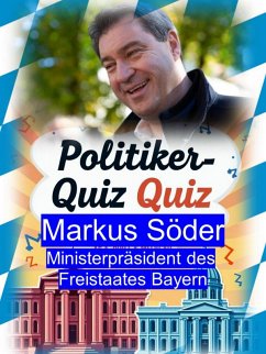 Politiker-Quiz - Markus Söder (eBook, ePUB) - Bösek, Harry