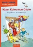 Kücük Yildizlar Süper Kahraman Okulu Kücük Yildizlar Süper Kahraman Okulu