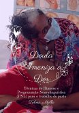 Doula Ameniza A Dor (eBook, ePUB)