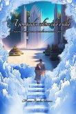 A Jornada Além Da Vida (eBook, ePUB) A Jornada Além Da Vida (eBook, ePUB)