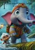 La Gran Aventura Del Tifón Elefante (eBook, ePUB)