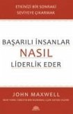 Basarili Insanlar Nasil Liderlik Eder Basarili Insanlar Nasil Liderlik Eder