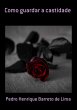 Como Guardar A Castidade (eBook, ePUB) - Bild 1