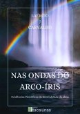 Nas Ondas Do Arco-íris (eBook, ePUB)