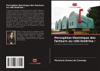 Perception thermique des facteurs au cdd-londrina :