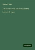 L'Asie mineure et les Turcs en 1875