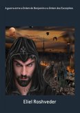 A Guerra Entre A Ordem De Benjamim E A Ordem Dos Escorpiões (eBook, ePUB)