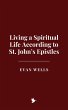 Living a Spiritual Life According to... - Bild 1
