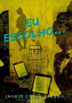 Eu Escolho (eBook, ePUB) Cover Eu Escolho (eBook, ePUB)