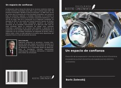 Un espacio de confianza - Zalesskij, Boris