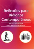 Reflexões Para Biólogos Contemporâneos (eBook, ePUB)